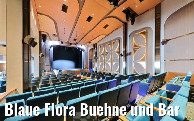 Blaue Flora Buehne und Bar