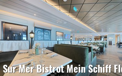 Sur Mer Bistrot Mein Schiff Flow