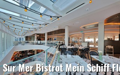 Sur Mer Bistrot Mein Schiff Flow