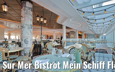 Sur Mer Bistrot Mein Schiff Flow