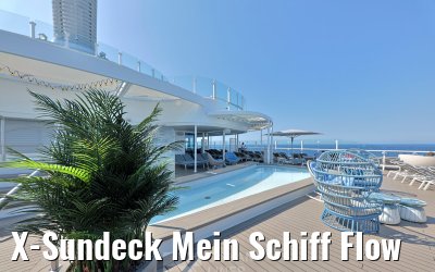 X-Sundeck Mein Schiff Flow
