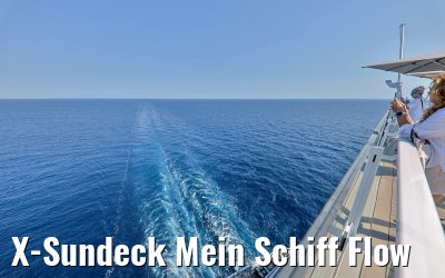 X-Sundeck Mein Schiff Flow