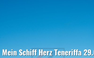 Mein Schiff Herz Teneriffa 29.03.2020 M.Kokartis