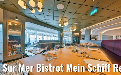 Sur Mer Bistrot Mein Schiff Relax