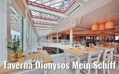 Taverna Dionysos Mein Schiff Relax