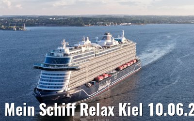 Mein Schiff Relax Kiel 10.06.2026