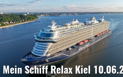 Mein Schiff Relax Kiel 10.06.2026