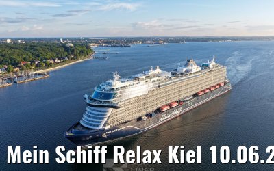 Mein Schiff Relax Kiel 10.06.2026