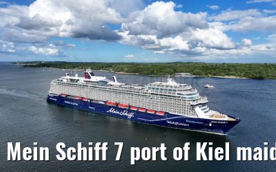 Mein Schiff 7 port of Kiel maiden call 12.06.2024