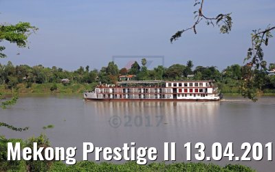 Mekong Prestige II 13.04.2017