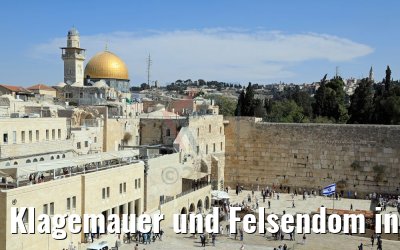 Klagemauer und Felsendom in Jerusalem
