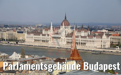 Parlamentsgebäude Budapest 04.04.2019