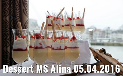 Dessert MS Alina 05.04.2016