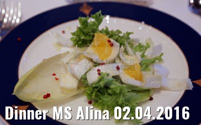Dinner MS Alina 02.04.2016