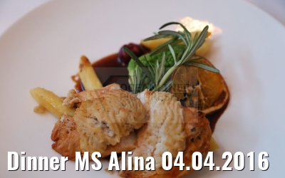 Dinner MS Alina 04.04.2016