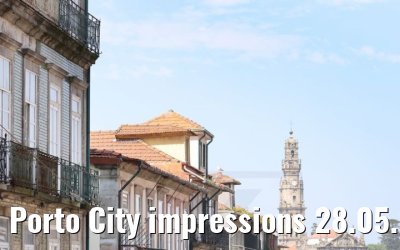 Porto City impressions 28.05.2021
