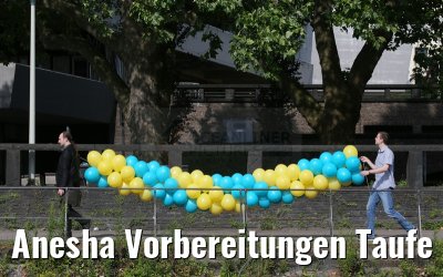 Anesha Vorbereitungen Taufe 26.06.2015
