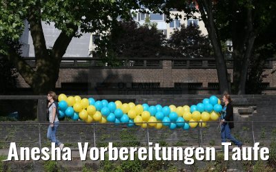 Anesha Vorbereitungen Taufe 26.06.2015