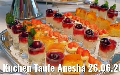 Kuchen Taufe Anesha 26.06.2015