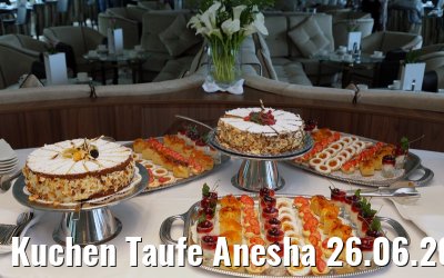 Kuchen Taufe Anesha 26.06.2015