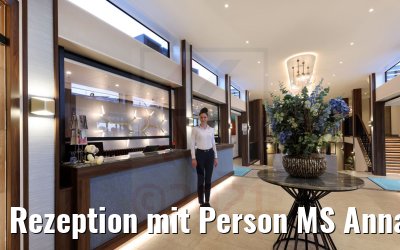 Rezeption mit Person MS Annabelle