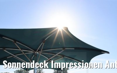 Sonnendeck Impressionen Antonia 17.06.2021
