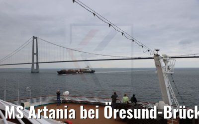 MS Artania bei Öresund-Brücke 21.07.2021