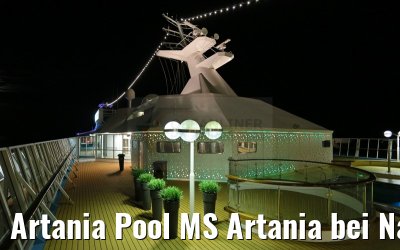 Artania Pool MS Artania bei Nacht