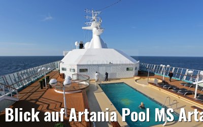 Blick auf Artania Pool MS Artania
