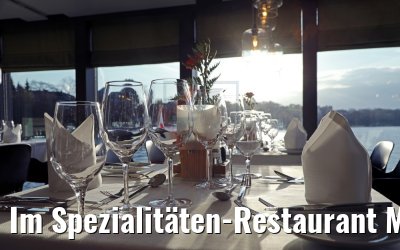 Im Spezialitäten-Restaurant MS Asara