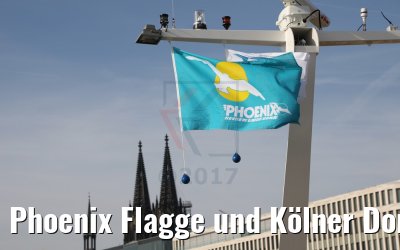 Phoenix Flagge und Kölner Dom