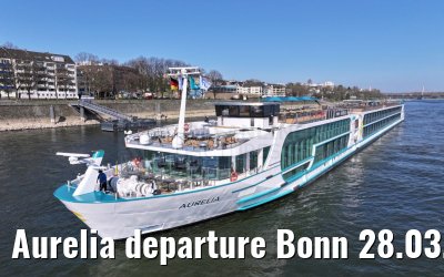 Aurelia departure Bonn 28.03.2025