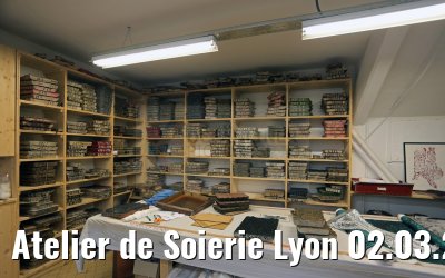 Atelier de Soierie Lyon 02.03.2016