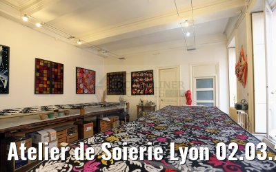 Atelier de Soierie Lyon 02.03.2016