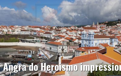 Angra do Heroismo impressions