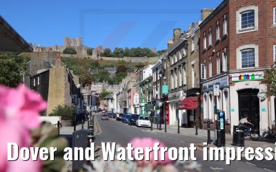 Dover and Waterfront impressions
