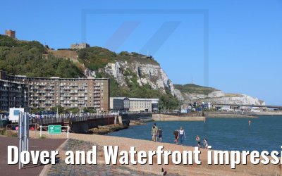 Dover and Waterfront impressions