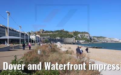 Dover and Waterfront impressions