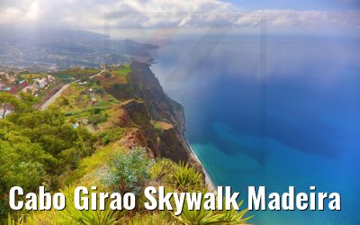 Cabo Girao Skywalk Madeira