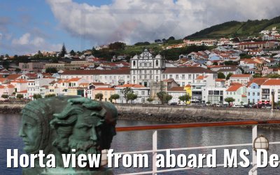Horta view from aboard MS Deutschland