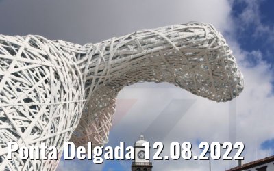 Ponta Delgada 12.08.2022
