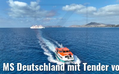 MS Deutschland mit Tender vor Porto Santo