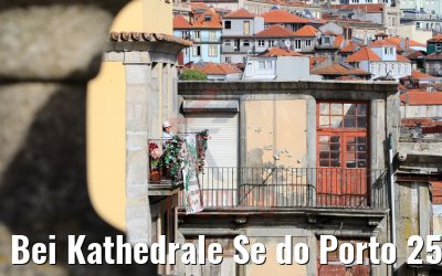 Bei Kathedrale Se do Porto 25.09.2020