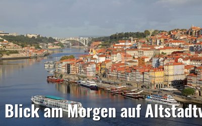 Blick am Morgen auf Altstadtviertel Ribeira in Porto 25.09.2020