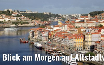 Blick am Morgen auf Altstadtviertel Ribeira in Porto 25.09.2020