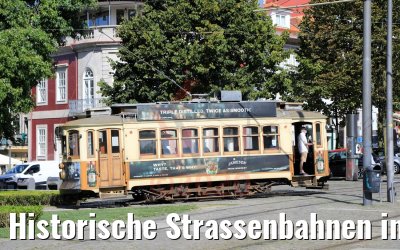 Historische Strassenbahnen in Porto 25.09.2020