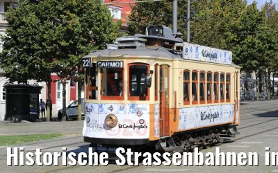 Historische Strassenbahnen in Porto 25.09.2020