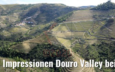 Impressionen Douro Valley bei Pinhao 27.09.2020