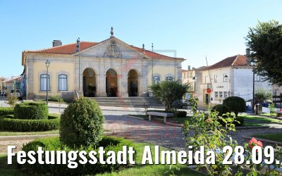 Festungsstadt Almeida 28.09.2020