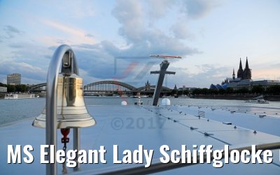 MS Elegant Lady Schiffglocke und Kölner Dom 09.08.2017
